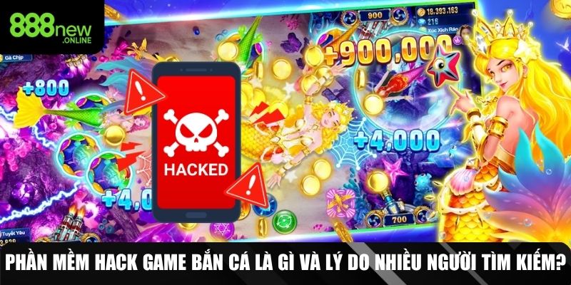Phần mềm hỗ trợ can thiệp game bắn cá là gì