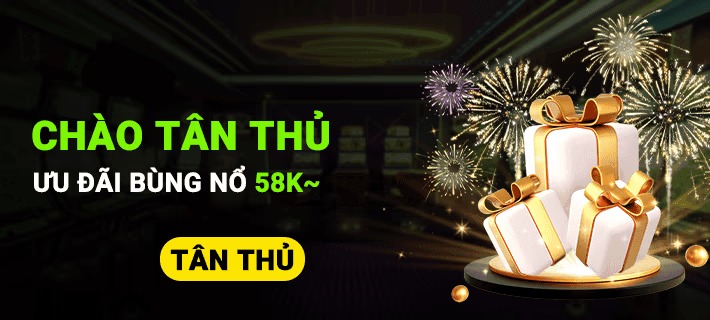 Mừng tân thủ tăng 58k