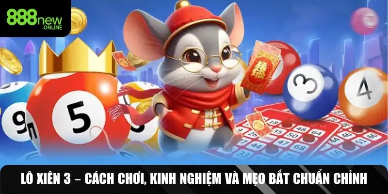lô xiên 3